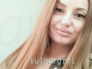 Vulgargirl