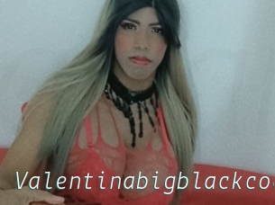 Valentinabigblackcock