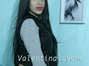 Valentinaloveme