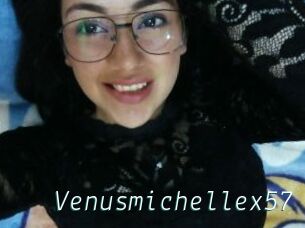 Venusmichellex57