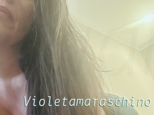 Violetamaraschino