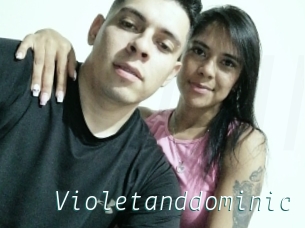 Violetanddominic