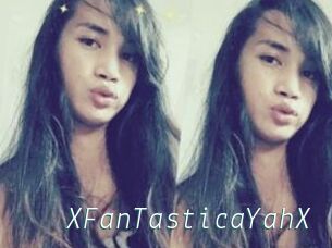 XFanTasticaYahX