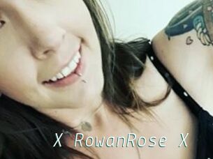 X_RowanRose_X