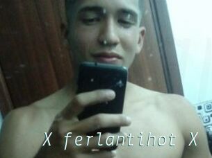 X_ferlantihot_X