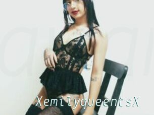 XemilyqueentsX