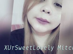 XUrSweetLovely_Mitchx