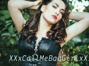 XXxCallMeBadGirlxXx