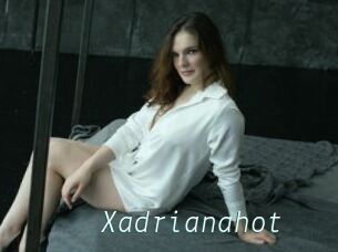 Xadrianahot