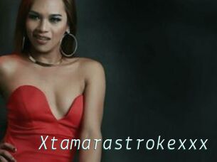 Xtamarastrokexxx