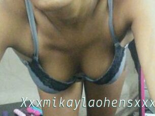 Xxxmikaylaohensxxx