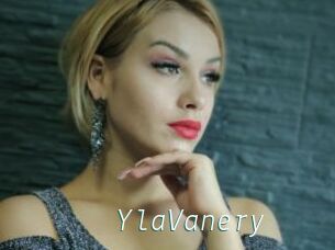 YlaVanery