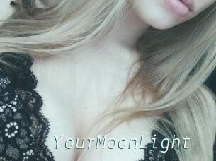 YourMoonLight