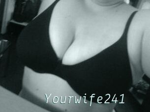 Yourwife241