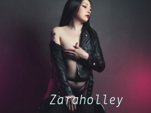 Zaraholley