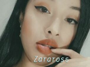 Zaraross