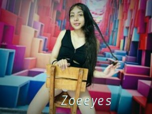 Zoeeyes